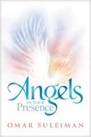 Angels in Your Presence