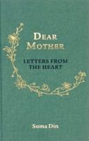 Dear Mother