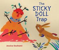 The Sticky Doll Trap