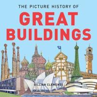 The Picture History of Great Buildings