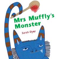 Mrs Muffly's Monster