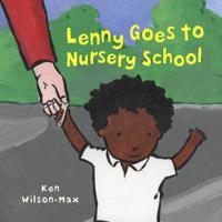 Lenny Goes to Nursery School