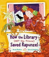 How the Library (Not the Prince) Saved Rapunzel