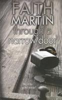 Through a Narrow Door
