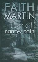 Down a Narrow Path