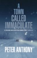 A Town Called Immaculate