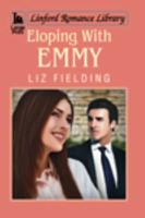 Eloping With Emmy