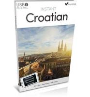 Instant Croatian, USB Course for Beginners (Instant USB)