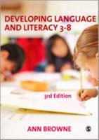 Developing Language and Literacy 3-8