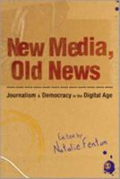 New Media, Old News