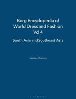 Berg Encyclopedia of World Dress and Fashion Vol 4