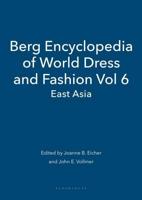 Berg Encyclopedia of World Dress and Fashion Vol 6