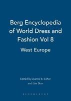 Berg Encyclopedia of World Dress and Fashion Vol 8