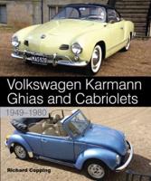 Volkswagen Karmann Ghias and Cabriolets 1940-1980