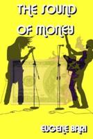 THE SOUND OF MONEY in PAPERBACK