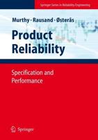 Product Reliability : Specification and Performance