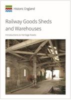 Railway Goods Sheds and Warehouses