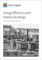 Energy Efficiency and Historic Buildings. Open Fires, Chimneys and Flues