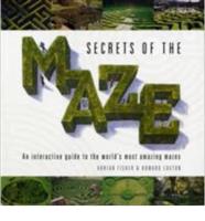 Secrets of the Maze