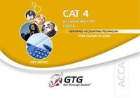 Certified Accounting Technician, for Exams in 2010. CAT 4 Accounting for Costs
