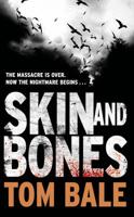 Skin and Bones