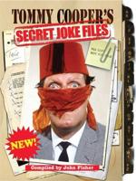 Tommy Cooper's Secret Joke Files