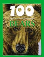 100 Things You Should Know About Bears