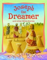 Joseph the Dreamer and Other Bible Stories