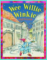 Wee Willie Winkie and Friends
