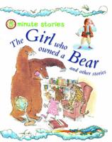 The Girl Who Owned a Bear and Other Stories