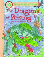 The Dragons of Peking and Other Stories