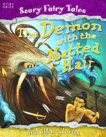 The Demon With the Matted Hair and Other Stories