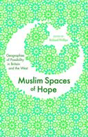 Muslim Spaces of Hope