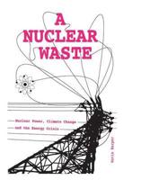 A Nuclear Waste
