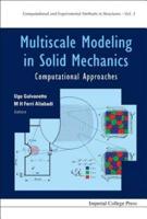Multiscale Modeling in Solid Mechanics