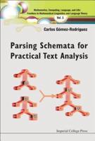 Parsing Schemata for Practical Text Analysis