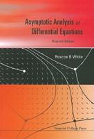 Asymptotic Analysis of Differential Equations