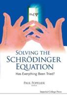 Solving the Schrödinger Equation