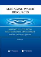 Managing Water Resources for People's Livelihood and Sustainable Development