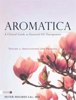 Aromatica Volume 2 Applications and Profiles