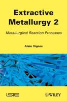 Extractive Metallurgy 2