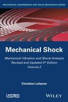 Mechanical Vibrations and Shock Analysis. Mechanical Shock