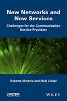 New Networks and New Services
