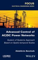 Advance Control of AC/DC Power Networks