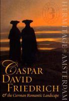 Caspar David Friedrich & The German Romantic Landscape