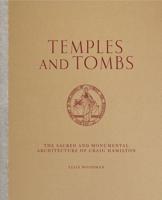 Temples and Tombs