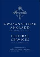 Gwasanaethau Angladd Eglwysi Cristnogol Cymru