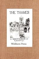 The Thames. A Sketch Book. 24 Views.