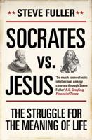Socrates Vs. Jesus
