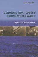 German U-Boat Losses During World War II